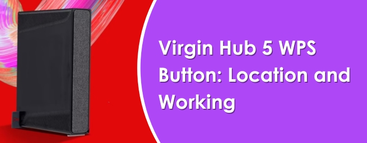 Virgin Hub 5 WPS Button