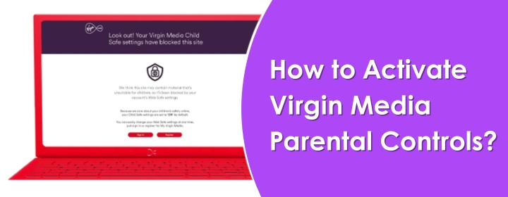 Activate Virgin Media Parental Controls