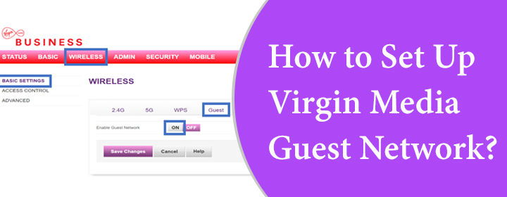 How to Set Up Virgin Media Guest Network?