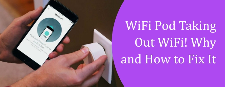 WiFi Pod